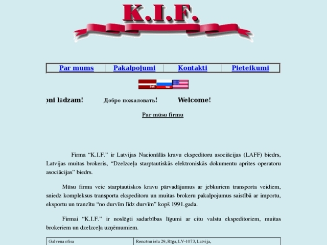 Kif, SIA